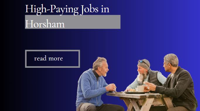 Mastering the Art of Landing High-Paying Jobs in Horsham